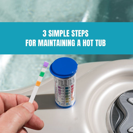 3 Simple Steps for Maintaining a Hot Tub