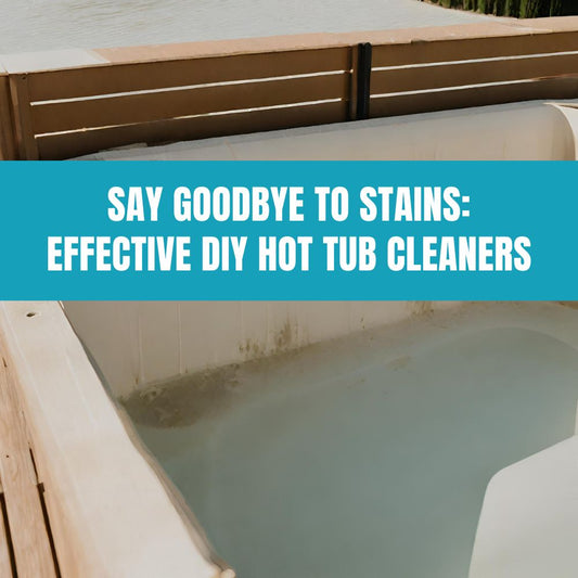 DIY hot tub stain removal methods and homemade cleaners
