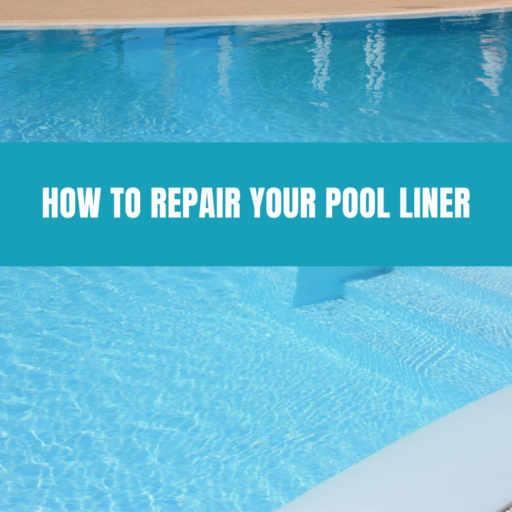 Step-by-step guide to repairing your pool liner, including identifying and fixing tears or holes for a long-lasting, well-maintained pool