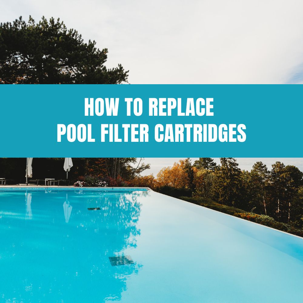 Replacing a pool filter cartridge to ensure clean and efficient filtration