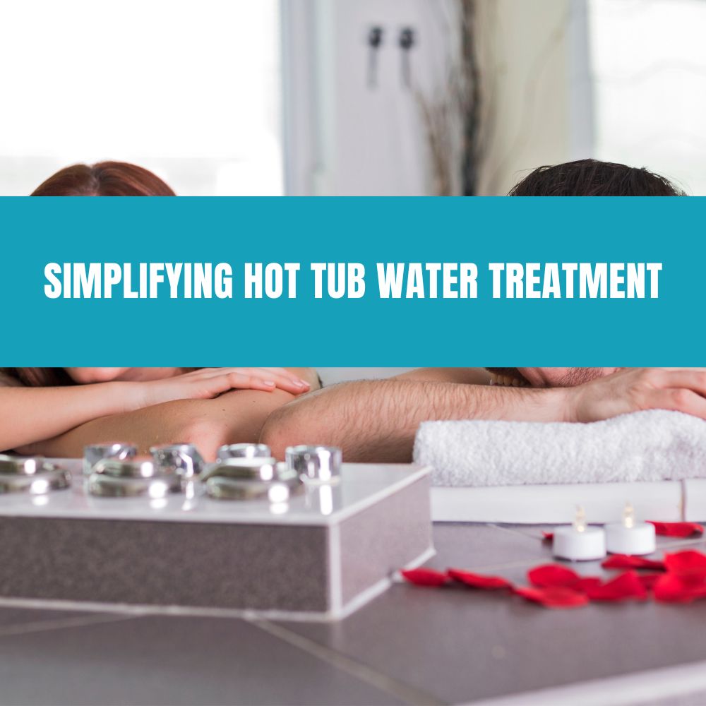 Simplifying Hot Tub Water Treatment – AquaDoc