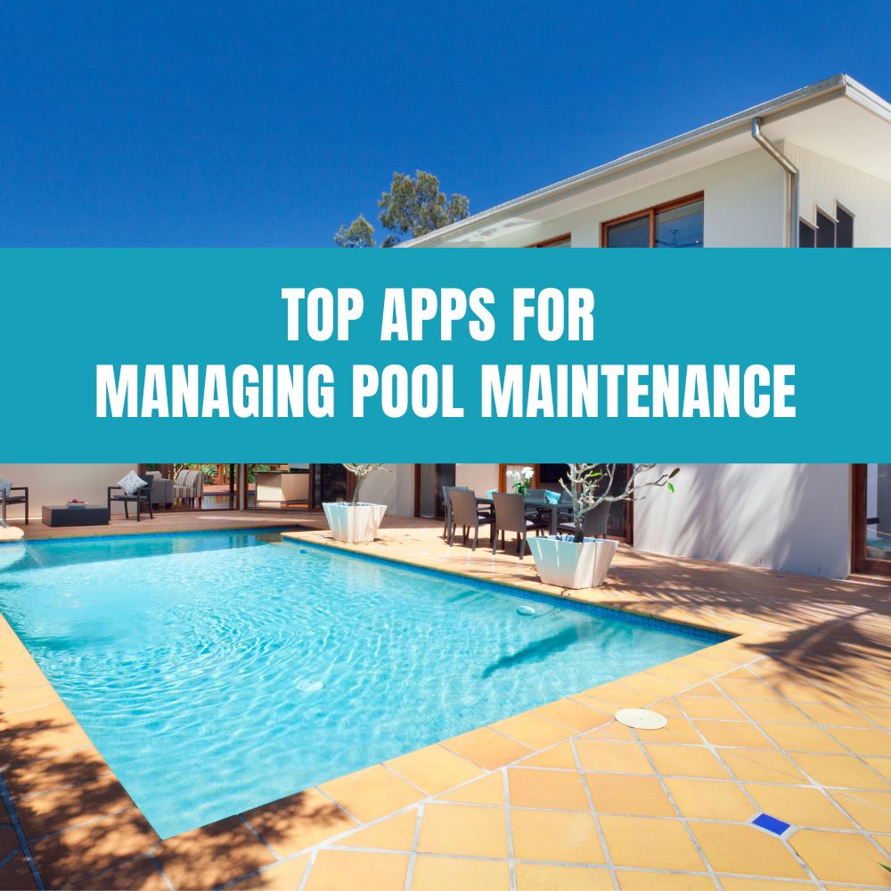 Using pool maintenance apps to manage water chemistry and upkeep effectively